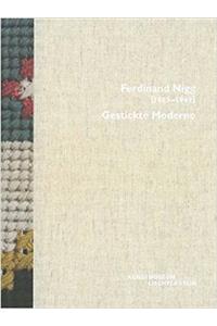 Ferdinand Nigg (1865-1949) Gestickte Moderne