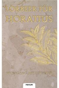 Lorbeer Fur Horatius