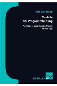 Modelle der Programmbildung