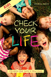 CHECK YOUR LIFE! Kids