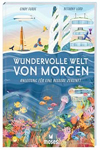 Forde:Wundervolle Welt von Morgen