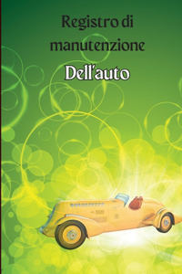 Libro di bordo per la manutenzione dell'auto