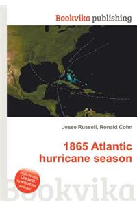 1865 Atlantic Hurricane Season
