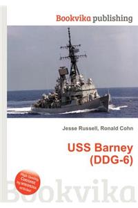 USS Barney (Ddg-6)