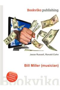 Bill Miller (Musician)