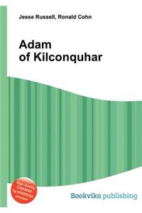 Adam of Kilconquhar
