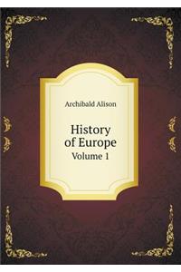 History of Europe Volume 1