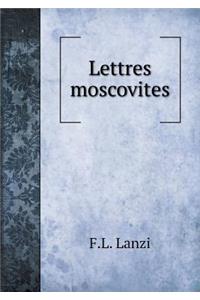 Lettres moscovites