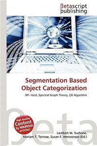 Segmentation Based Object Categorization