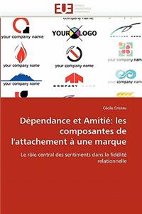 D�pendance Et Amiti�