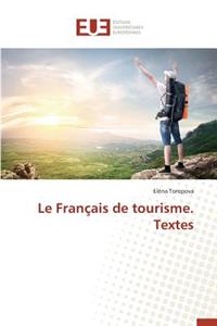Le Français de Tourisme. Textes