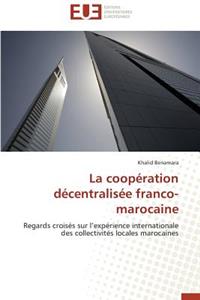 La Coopération Décentralisée Franco-Marocaine