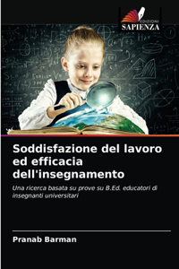 Soddisfazione del lavoro ed efficacia dell'insegnamento