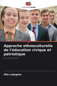 Approche ethnoculturelle de l'éducation civique et patriotique