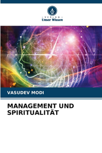 Management Und Spiritualität