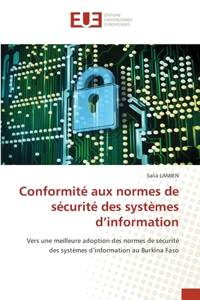 Conformité aux normes de sécurité des systèmes d'information