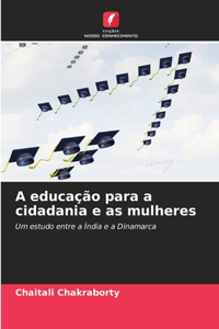 A educação para a cidadania e as mulheres