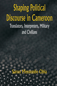 Shaping Political Discourse in Cameroon