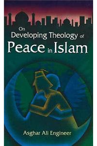 On Developing Theology of Peace in Islam