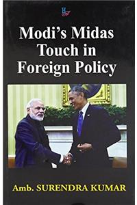 Modis Midas Touch in Foreign Policy