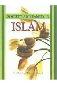 Society and Family in Islam