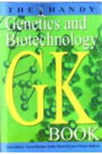 The Handy Genetics and Biotechnology GK Handbook