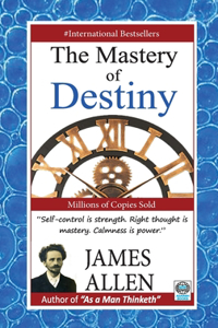 Mastery of Destiny