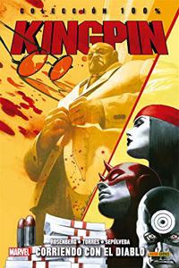 Coleccion 100% Kingpin. Corriendo Con El Diablo: CORRIENDO CON EL DIABLO