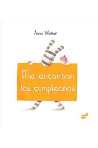 Me Encantan Los Cumpleaños