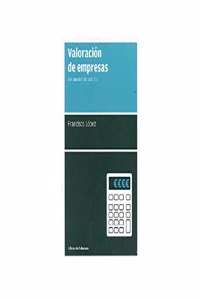 Valoracion de empresas: Una introduccion practica