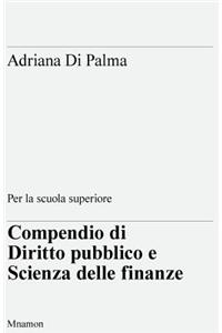 Compendio di Diritto pubblico e Scienza delle finanze