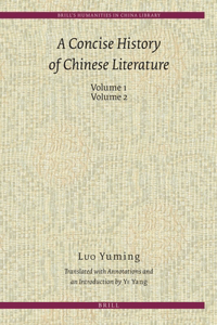 Concise History of Chinese Literature (2 Vols.)