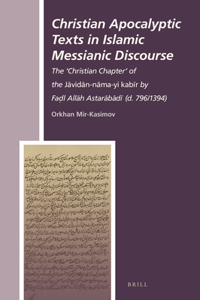 Christian Apocalyptic Texts in Islamic Messianic Discourse