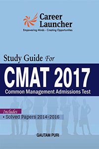 Study Guide CMAT (Common Management Admission Test) Includes Solved Papers 2014-2016