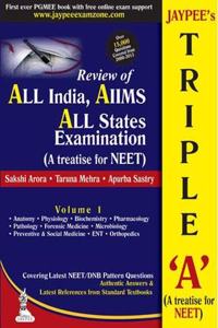 Jaypee'S Triple 'A' (A Treatise For Neet) Review Of All India/Aiims/All State Examination