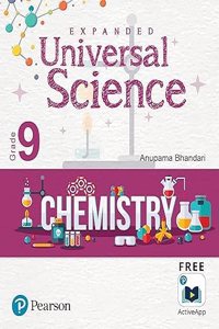 Expanded Universal Science(Chemistry) | CBSE Class Ninth | First edition | By Pearson (2023 Edition)