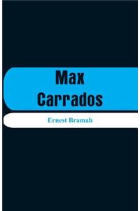 Max Carrados