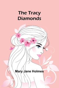 Tracy diamonds