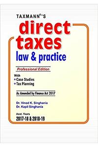 Direct Taxes Law & Practice (Professional Edition)