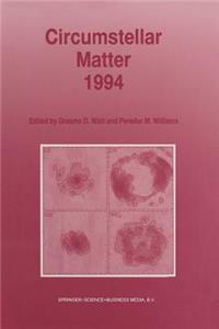 Circumstellar Matter 1994