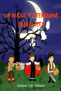Dulce Y Aterrador Halloween