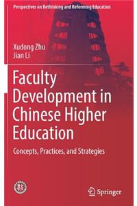Faculty Development in Chinese Higher Education