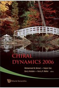 Chiral Dynamics 2006