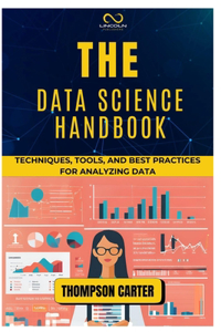 The Data Science Handbook