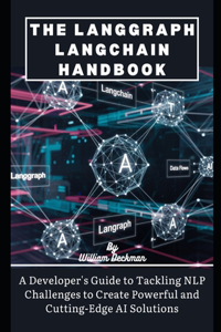 The LangGraph LangChain Handbook
