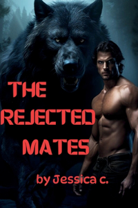 Rejected Mate