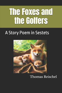The Foxes and the Golfers