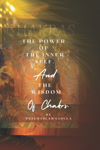 The Power Of Inner Self