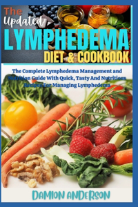 The Updated Lymphedema Diet & Cookbook