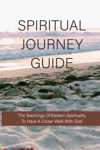 Spiritual Journey Guide